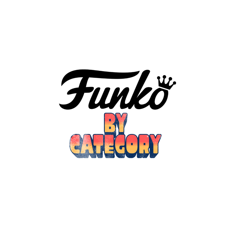 Funko Pop by Category