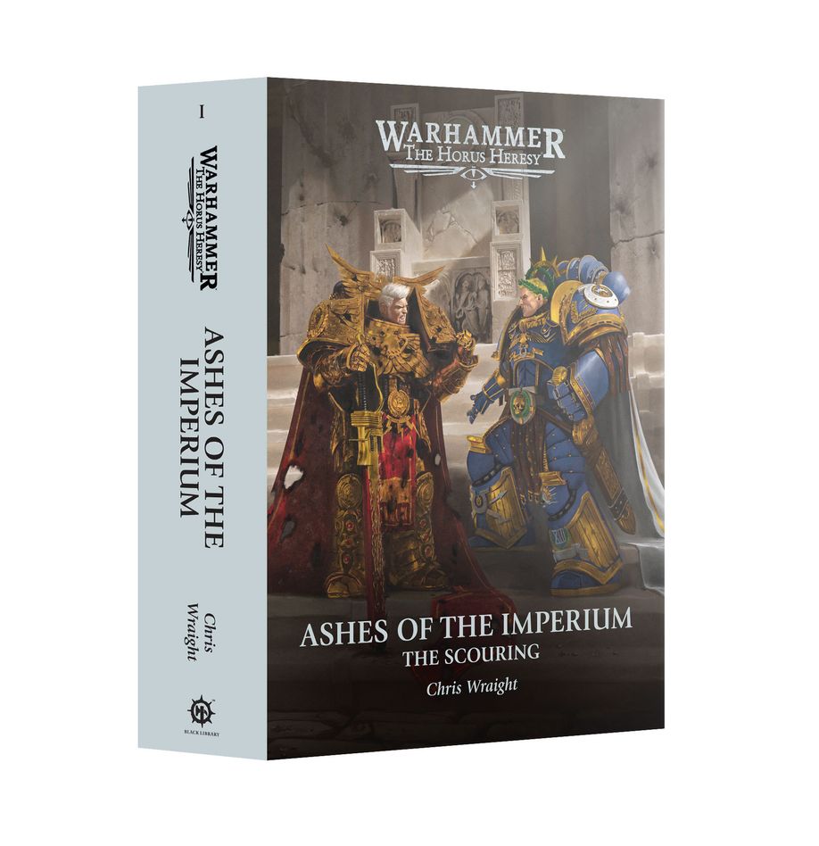 Warhammer 40K: Ashes of the Imperium: The Scouring Book 1 (Hardback)